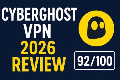 CyberGhost VPN Review 2026