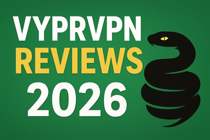 VyprVPN Reviews 2026